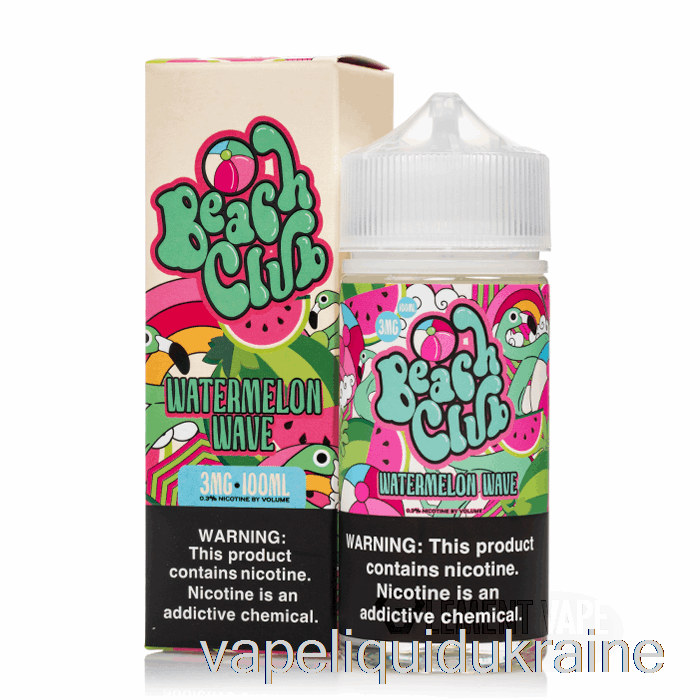 Vape Liquid Ukraine Watermelon Wave - Beach Club - 100mL 0mg